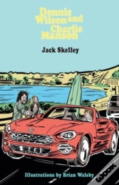Capa do artigo Dennis Wilson And Charlie Manson