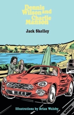Capa do artigo Dennis Wilson And Charlie Manson