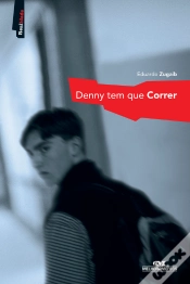 Capa do artigo Denny Tem Que Correr