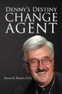 Denny'S Destiny: Change Agent - Preview