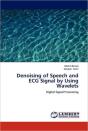 Denoising Of Speech And Ecg Signal By Using Wavelets - Preview