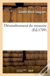 Denombrement Du Royaume Edition 1709