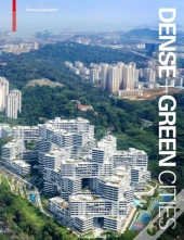 Dense + Green Cities