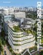 Dense+Green Urban Development - Preview