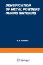 Densification Of Metal Powders During Sintering - Preview