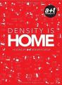 Density Is Home: Housing By A+T Research Group - Preview