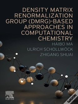 Capa do artigo Density Matrix Renormalization Group (Dmrg)-Based Approaches In Computational Chemistry