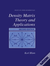 Density Matrix Theory And Applications
