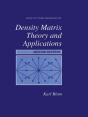 Density Matrix Theory And Applications - Preview
