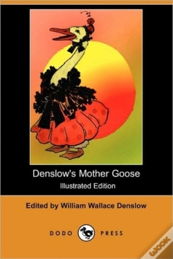 Capa do artigo Denslow'S Mother Goose (Illustrated Edition) (Dodo Press)