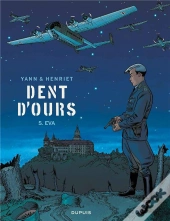 Dent D'Ours Tome 5 : Eva