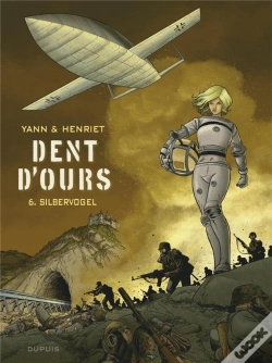 Capa do artigo Dent D'Ours Tome 6 : Silbervogel