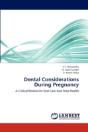 Dental Considerations During Pregnancy - Preview