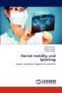 Dental Mobility And Splinting - Preview