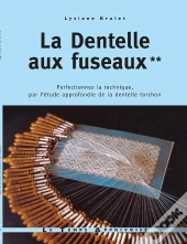 Dentelle Aux Fuseaux Tome 2