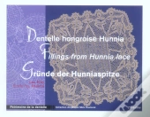 Dentelle Hongroise Hunnia