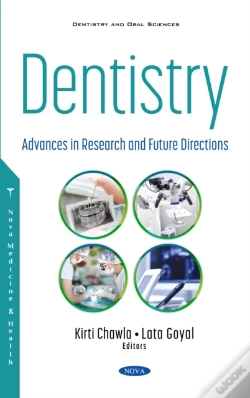 Capa do artigo Dentistry: Advances In Research And Future Directions