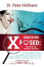 Dentistry Xposed - Preview