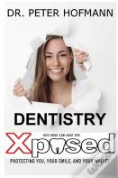 Dentistry Xposed