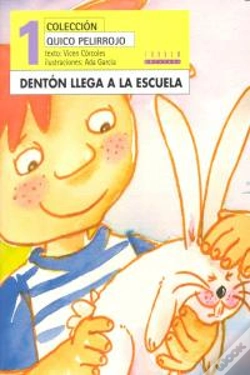 Capa do artigo Dentón Llega A La Escuela