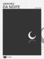 Dentro Da Noite - Preview