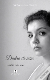 Dentro de Mim - Quem sou eu?