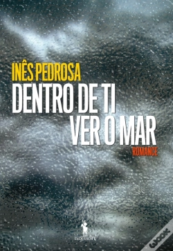 Capa do artigo Dentro De Ti Ver O Mar