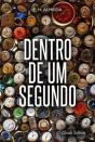 Dentro de um Segundo - Preview