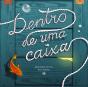 Dentro de uma Caixa - Preview