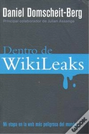 Capa do artigo Dentro De Wikileaks. El Quinto Poder