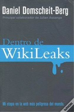 Capa do artigo Dentro De Wikileaks. El Quinto Poder