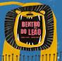 Dentro do Leão - Preview