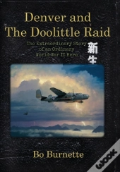 Denver And The Doolittle Raid