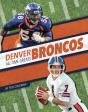 Denver Broncos All-Time Greats - Preview