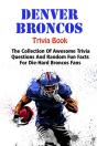 Denver Broncos Trivia Book - Preview