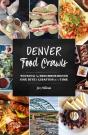 Denver Food Crawls - Preview