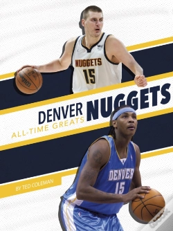Capa do artigo Denver Nuggets All-Time Greats
