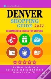 Denver Shopping Guide 2022