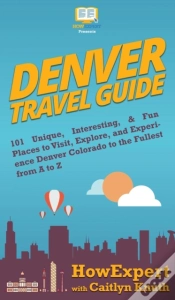 Capa do artigo Denver Travel Guide