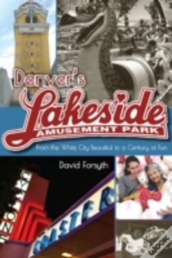 Capa do artigo Denver'S Lakeside Amusement Park
