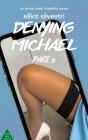 Denying Michael Part 3 - Preview