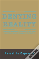 Denying Reality