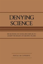 Denying Science - Preview