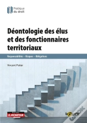 Déontologie Des Élus Et Des Fonctionnaires Territoriaux