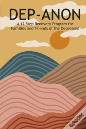 Capa do artigo Dep-Anon: A 12 Step Recovery Program For
