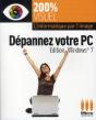 Dépannez Votre Pc ; Édition Windows 7 - Preview