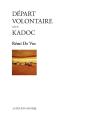 Départ Volontaire ; Kadoc - Preview