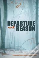 Departure Of Reason