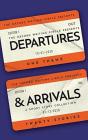 Departures And Arrivals - Preview
