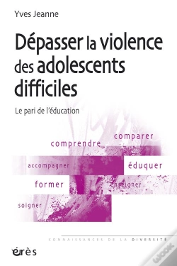 Capa do artigo Dépasser La Violence Des Adolescents Difficiles ; Le Pari De L'Éducation